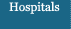 Hospitals